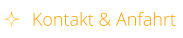 Kontakt & Anfahrt