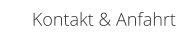 Kontakt & Anfahrt